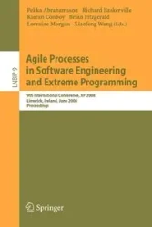Agile Processes in Software Engineering and Extreme Programming - Abrahamsson Pekka