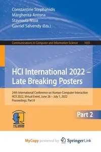 HCI International 2022 - Late Breaking Posters - Stephanidis Constantine