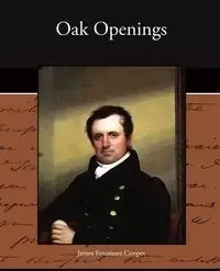 Oak Openings - James Cooper
