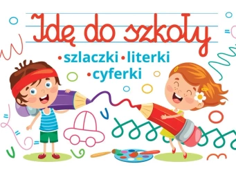 Idę do szkoły - Jarosław Żukowski