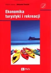 Ekonomika turystyki i rekreacji - Panasiuk Aleksander