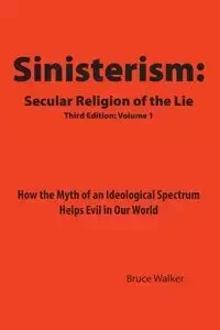 Sinisterism - Walker Bruce