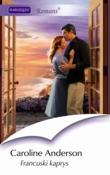 eBook Francuski kaprys - Caroline Anderson
