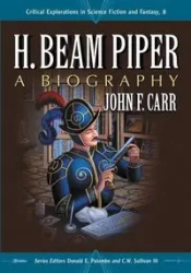 H. Beam Piper - John F. Carr