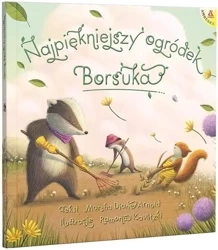Najpiękniejszy ogródek Borsuka - Marsha Diane Arnold, Ramona Kaulitzki