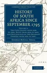History of South Africa Since September 1795 - Volume 2 - George Theal McCall
