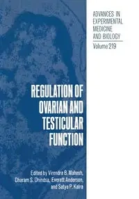 Regulation of Ovarian and Testicular Function - Mahesh Virendra B.