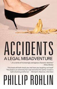 Accidents - Phillip Rohlin