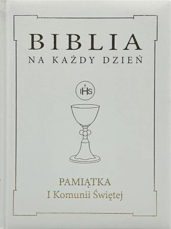 Biblia na każdy dzień. Komunia złoto - praca zbiorowa
