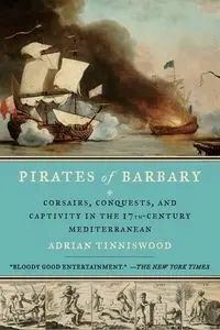 Pirates of Barbary - Adrian Tinniswood