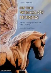 On the Wings of Horses - Ulrike Dietmann