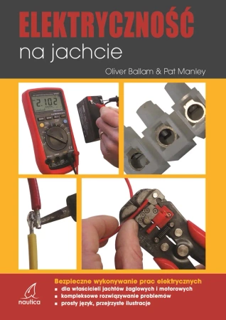 Elektryczność na jachcie - Ballam Olivier, Pat Manley