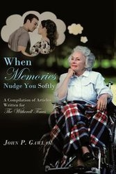 When Memories Nudge You Softly - Gawlak John P.