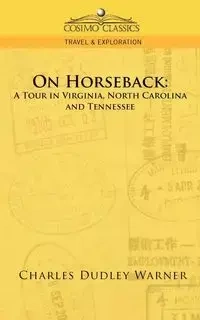 On Horseback - Warner Charles Dudley