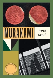 1Q84. Tom 2 wyd. 2024 - Haruki Murakami
