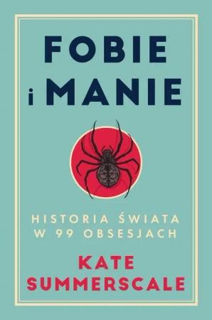 eBook Fobie i manie - Kate Summerscale mobi epub