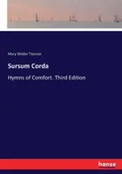 Sursum Corda - Mary Tileston Wilder