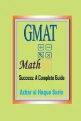GMAT Math Success - Sario Azhar ul Haque