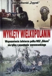 Wyklęty Wielkopolanin BR - Jan Zygzak Podhorski