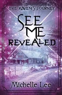 See Me Revealed - Lee Michelle