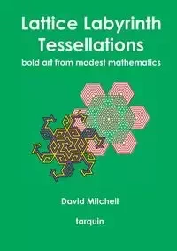 Lattice Labyrinth Tessellations - Mitchell David