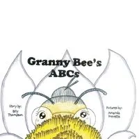 Granny Bee's ABC's - Billy Thompson