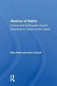 Illusions of Safety - Risa Palm