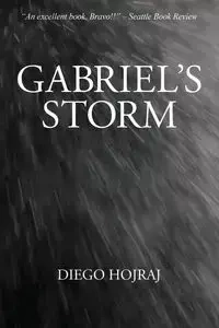 Gabriel's Storm - Diego Hojraj