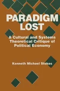Paradigm Lost - Kenneth M. Stokes