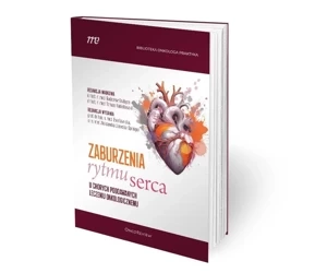 Zaburzenia rytmu serca u chorych poddawanych... - red. Radosław Grabysa, Tomasz Kubiatowski