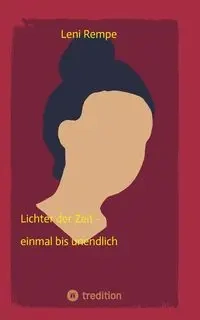 Lichter der Zeit - Lena Rempe
