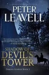 Shadow of Devil's Tower - Peter Leavell