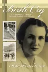 Birth Cry - Shirley Roland Ferguson