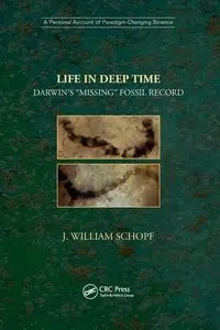 Life in Deep Time - William Schopf J.