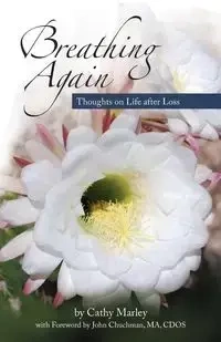 Breathing Again - Cathy Marley