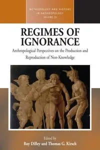 Regimes of Ignorance - Dilley Roy