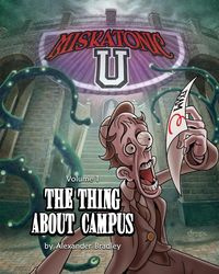 Miskatonic U - Bradley Alexander Ernst