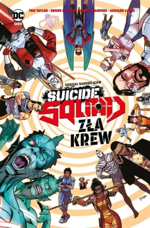 Suicide Squad - Zła krew - Tom Taylor, Bruno Redondo, Daniel Sampere, Tomasz