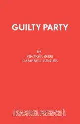 Guilty Party - Ross George