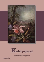 eBook Kwiat paproci i inne baśnie europejskie - Praca zbiorowa epub mobi