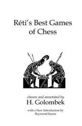 Reti's Best Games of Chess - Richard Reti