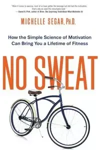 No Sweat - Michelle Segar