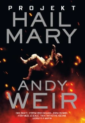 Projekt Hail Mary w.2 - Andy Weir, Radosław Madejski