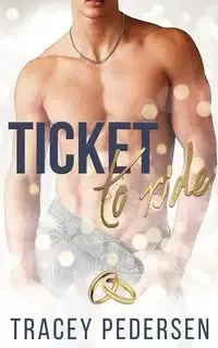 Ticket To Ride - Tracey Pedersen