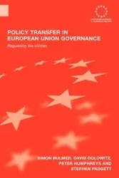Policy Transfer in European Union Governance - Simon Bulmer