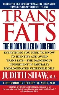 TRANS FATS - SHAW