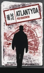 eBook Atlantyda pod Krakowem - Anna Zając mobi epub