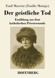Der geistliche Tod - Emil Marriot