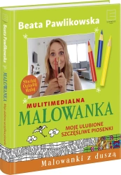 Malowanka moje ulubione szczęśliwe piosenki - Beata Pawlikowska