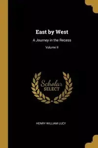 East by West - Lucy Henry William